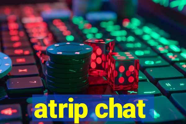 atrip chat
